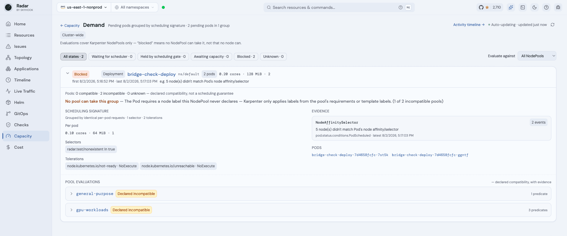 Radar's Demand view showing a blocked group headlined "No pool can take this group" because the Pod requires a node label the NodePool never declares